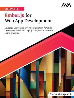 cover image of Ultimate Ember.js for Web App Development